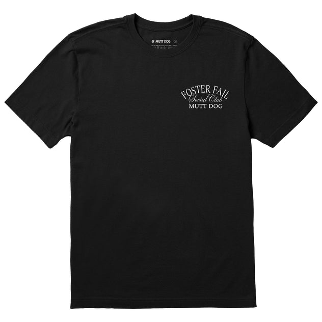 Foster Fail Club Lifetime Member Tee